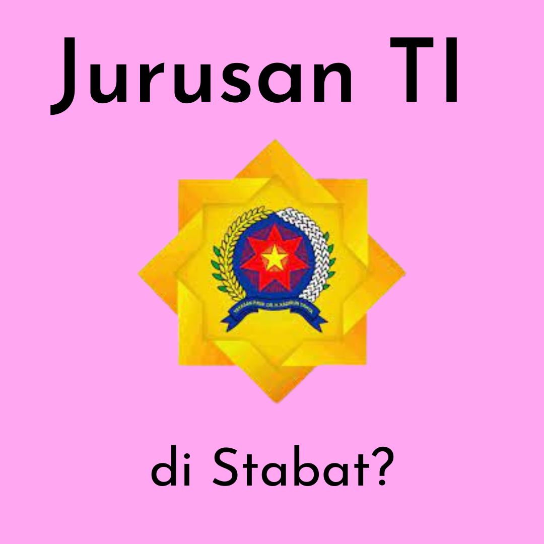 Jurusan Teknologi Informasi Stabat