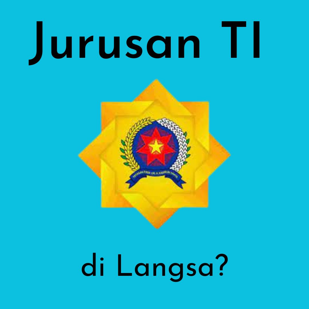 Jurusan Teknologi Informasi Langsa