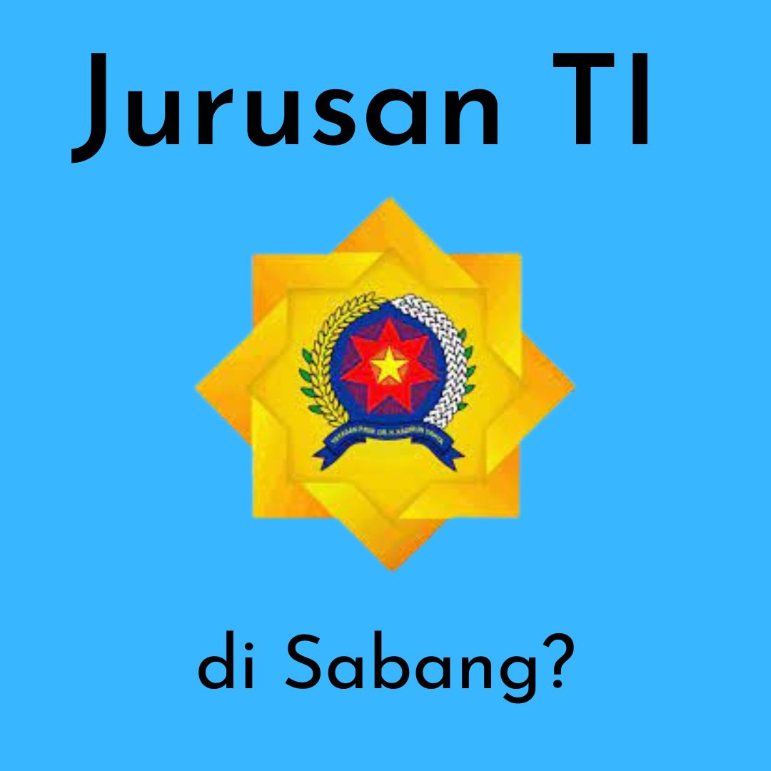 Jurusan Teknologi Informasi Sabang