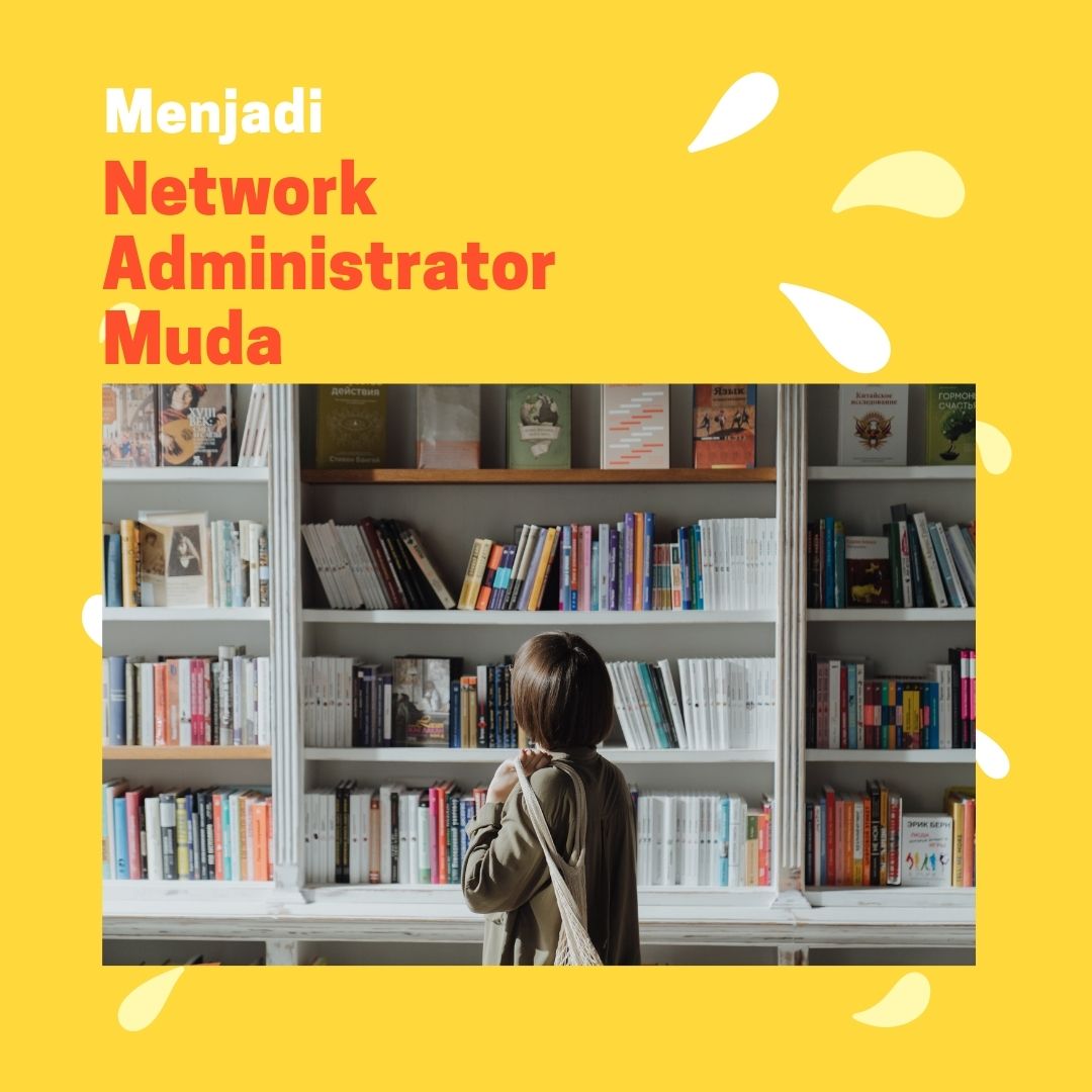 network administrator muda di indonesia