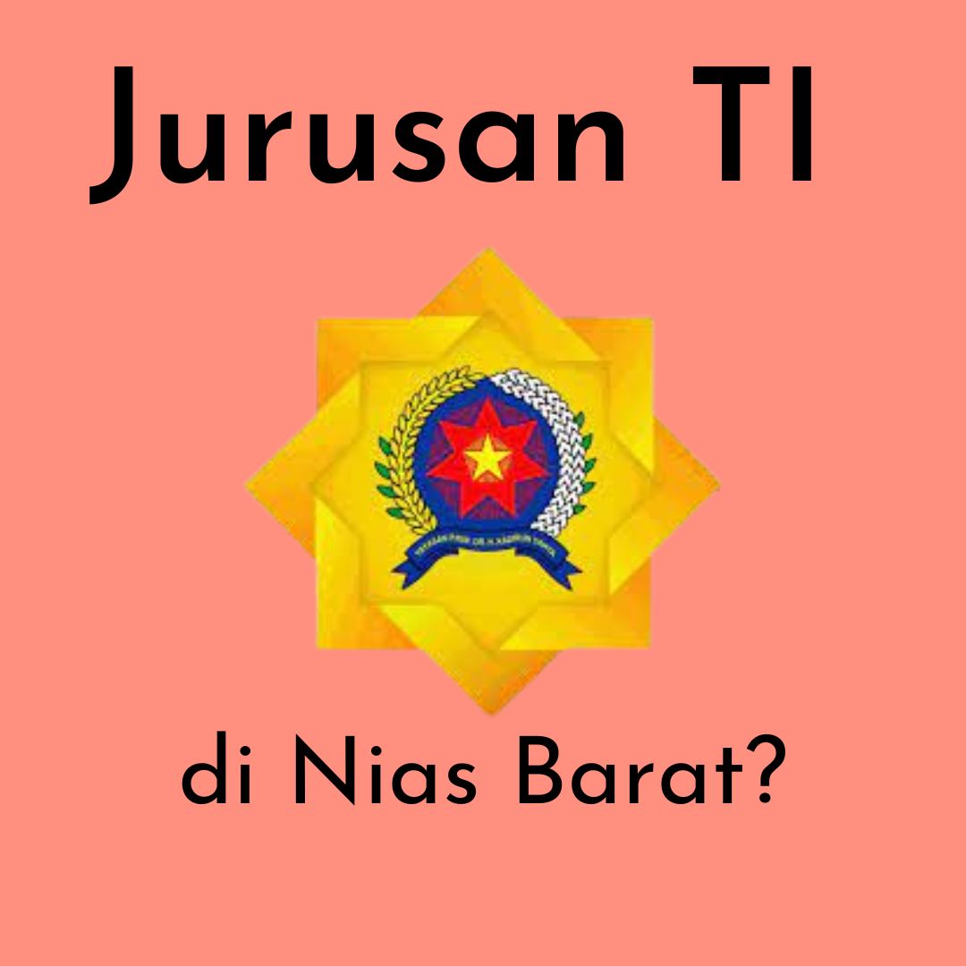 Jurusan Teknologi Informasi Nias Barat