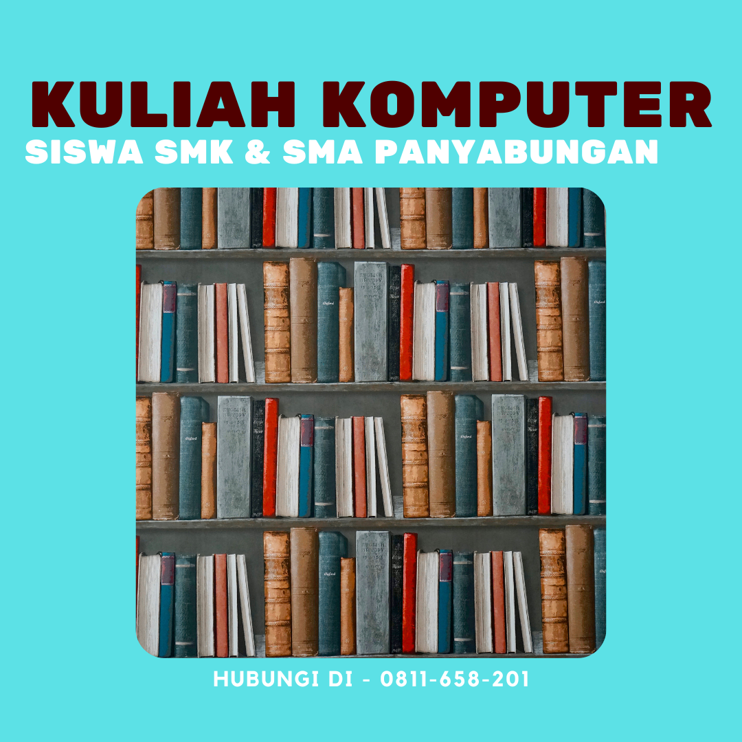 Kuliah Komputer Terbaik untuk Siswa SMK & SMA Panyabungan