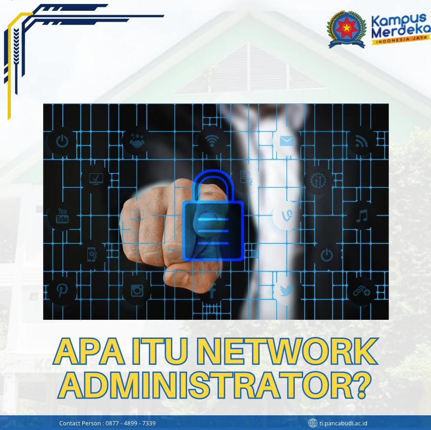 APA ITU NETWORK ADMINISTRATOR